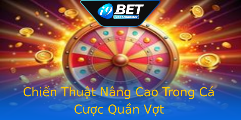 Chiến Thuật Nâng Cao Trong Cá Cược Quần Vợt Chiến Thuật Nâng Cao Trong Cá Cược Quần Vợt