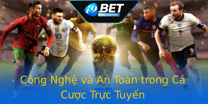 Công Nghệ và An Toàn trong Cá Cược Trực Tuyến Công Nghệ và An Toàn trong Cá Cược Trực Tuyến