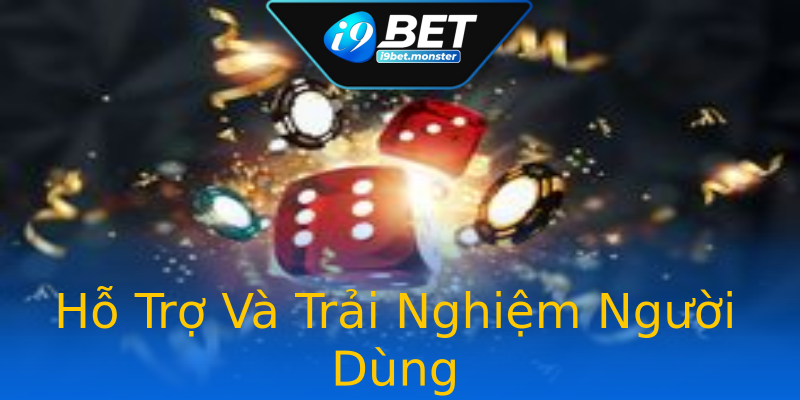 Hỗ Trợ Và Trải Nghiệm Người Dùng Hỗ Trợ Và Trải Nghiệm Người Dùng